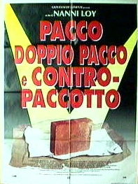 Pacco, doppio pacco e contropaccotto