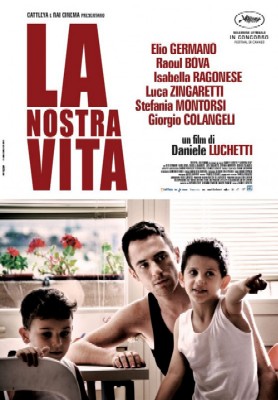 nostra vita, La