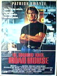 duro del Road House, Il