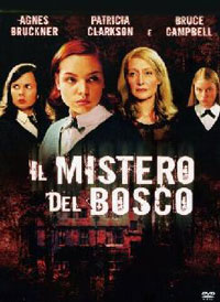 mistero del bosco, Il