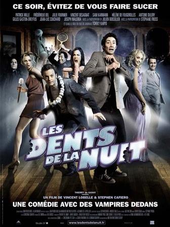 dents de la nuit, Les