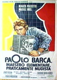 Paolo Barca, maestro elementare, praticamente nudista