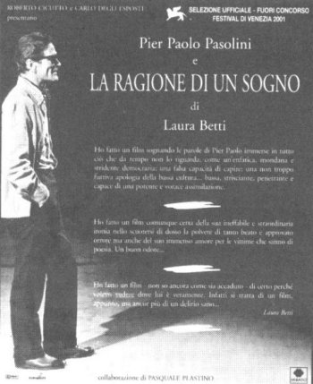 Pier Paolo Pasolini e la ragione di un sogno