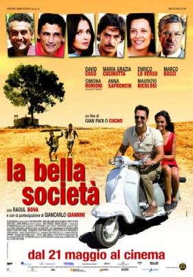 bella società, La