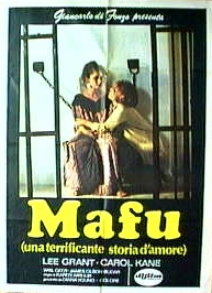 Mafu (una terrificante storia d'amore)