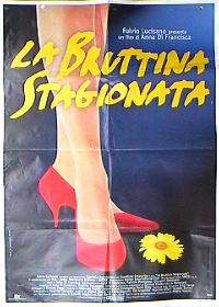 La bruttina stagionata