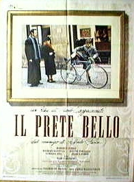 prete bello, Il