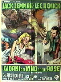 giorni del vino e delle rose, I