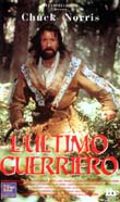 ultimo guerriero, L'