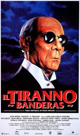 tiranno Banderas, Il