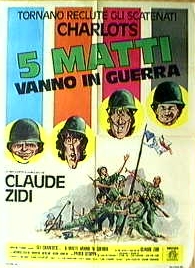 5 matti vanno in guerra