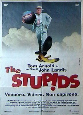 Stupids, The