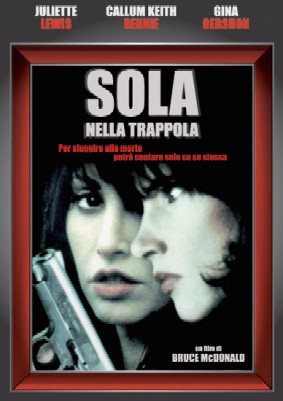 Sola nella trappola