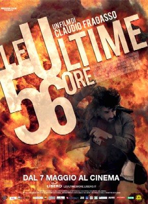 ultime 56 ore, Le