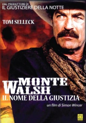 Monte Walsh - Il nome della giustizia