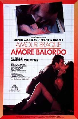 Amour braque - Amore balordo