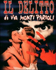 Il delitto di via Monti Parioli