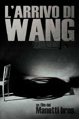 arrivo di Wang, L'