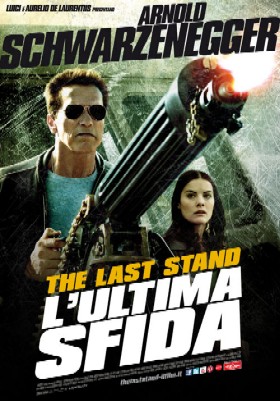 Last Stand - L'ultima sfida, The