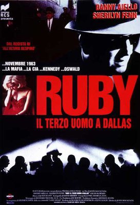 Ruby - Il terzo uomo a Dallas