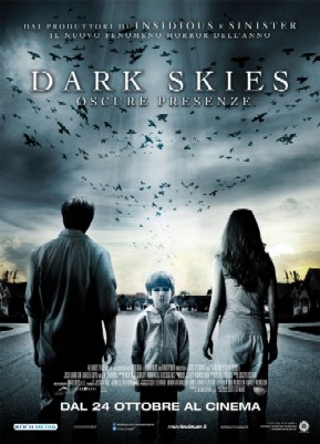 Dark Skies - Oscure presenze