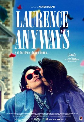 Laurence Anyways e il desiderio di una donna...