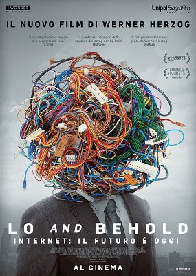 Lo and Behold - Internet: il futuro è oggi