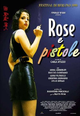 Rose e pistole