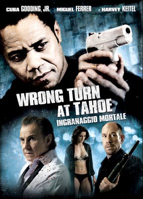 Wrong Turn at Tahoe - Ingranaggio mortale