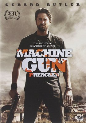 Machine Gun Preacher