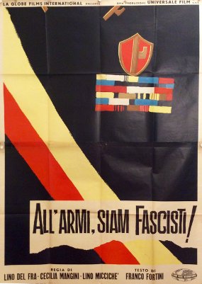 All'armi, siam fascisti!