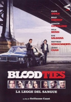 Blood Ties - La legge del sangue