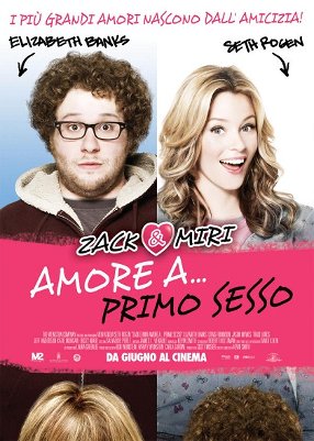 Zack & Miri - Amore a... primo sesso