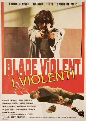 Blade Violent - I violenti