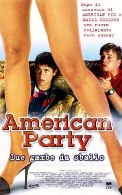 American Party - Due gambe da sballo