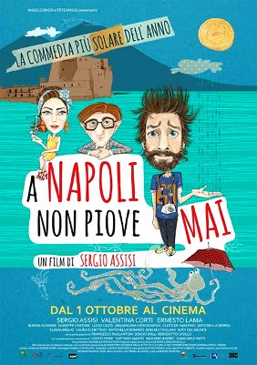 A Napoli non piove mai