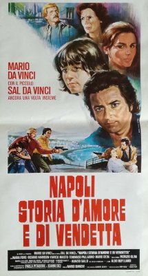 Napoli - Storia d'amore e di vendetta