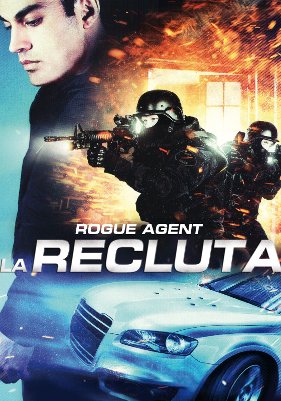 Rogue Agent - La recluta
