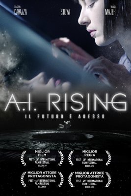 A. I. Rising - Il futuro è adesso