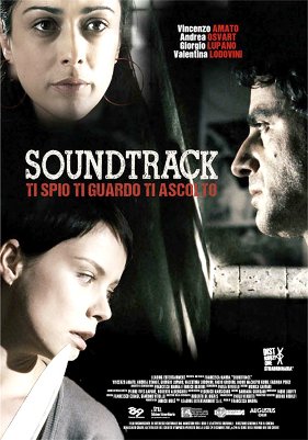 Soundtrack - Ti spio ti guardo ti ascolto