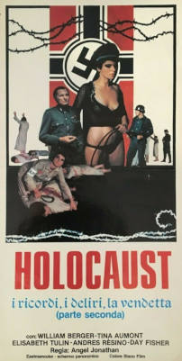 Holocaust - I ricordi, i deliri, la vendetta (parte seconda)