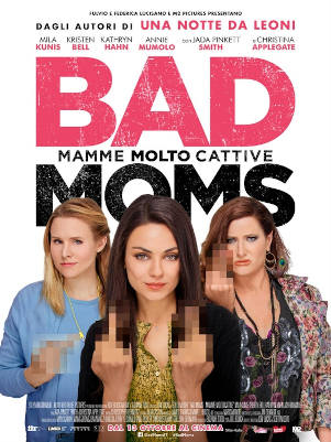 Bad Moms - Mamme molto cattive