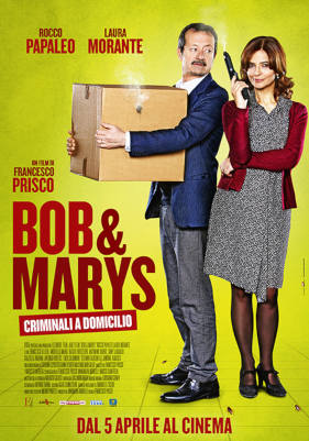 Bob & Marys - Criminali a domicilio