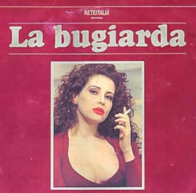 bugiarda, La