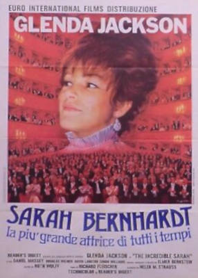 Sarah Bernhardt - La più grande attrice di tutti i tempi