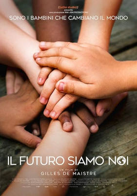 futuro siamo noi, Il