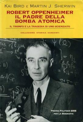 Robert Oppenheimer, il padre della bomba atomica